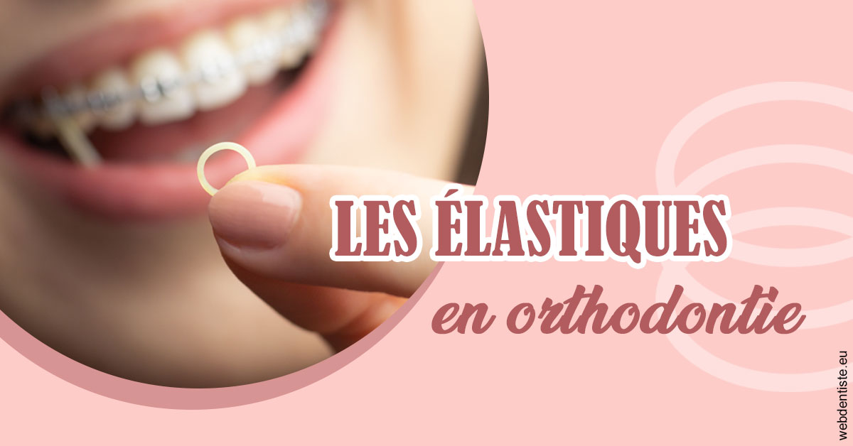 https://dr-eliane-augarten.chirurgiens-dentistes.fr/Elastiques orthodontie 1